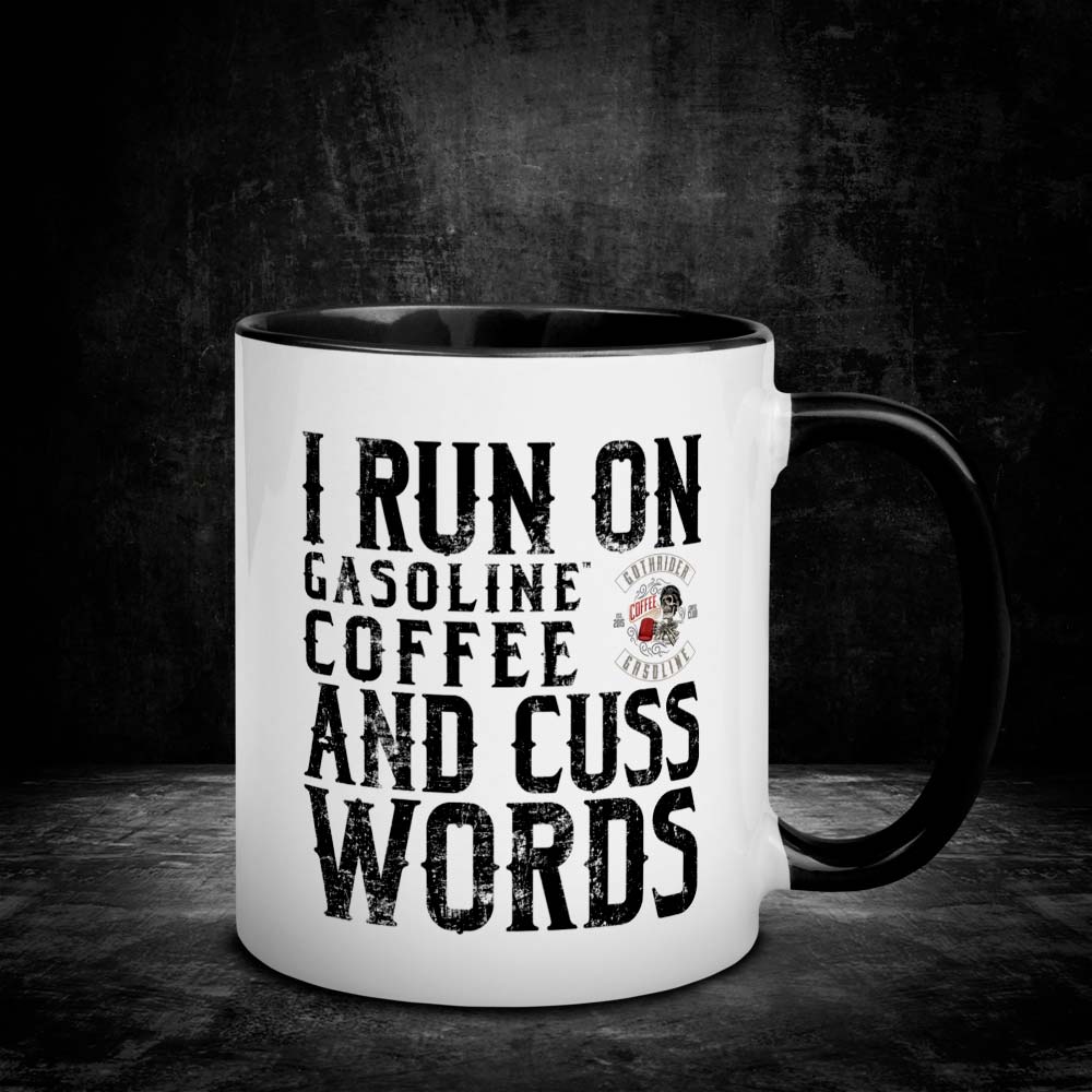 I Run On Gasoline Mug - GothRider Brand